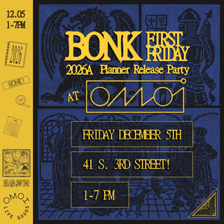 Promotional flyer for Bonk First Friday 2026A Planner Release Party at OMOI