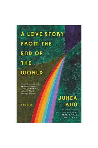 Book cover with rainbow road art; A Love Story From the End of the World by Juhea Kim