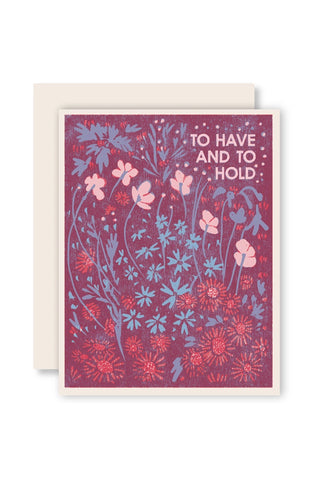 Letterpress greeting card with purple floral pattern and 'TO HAVE AND TO HOLD' text