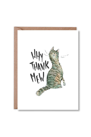 Greeting card with illustrated tabby cat and "Why Thank Mew" text